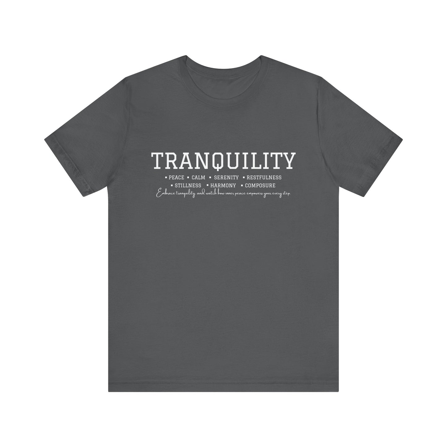 Tranquility Tee T-Shirt