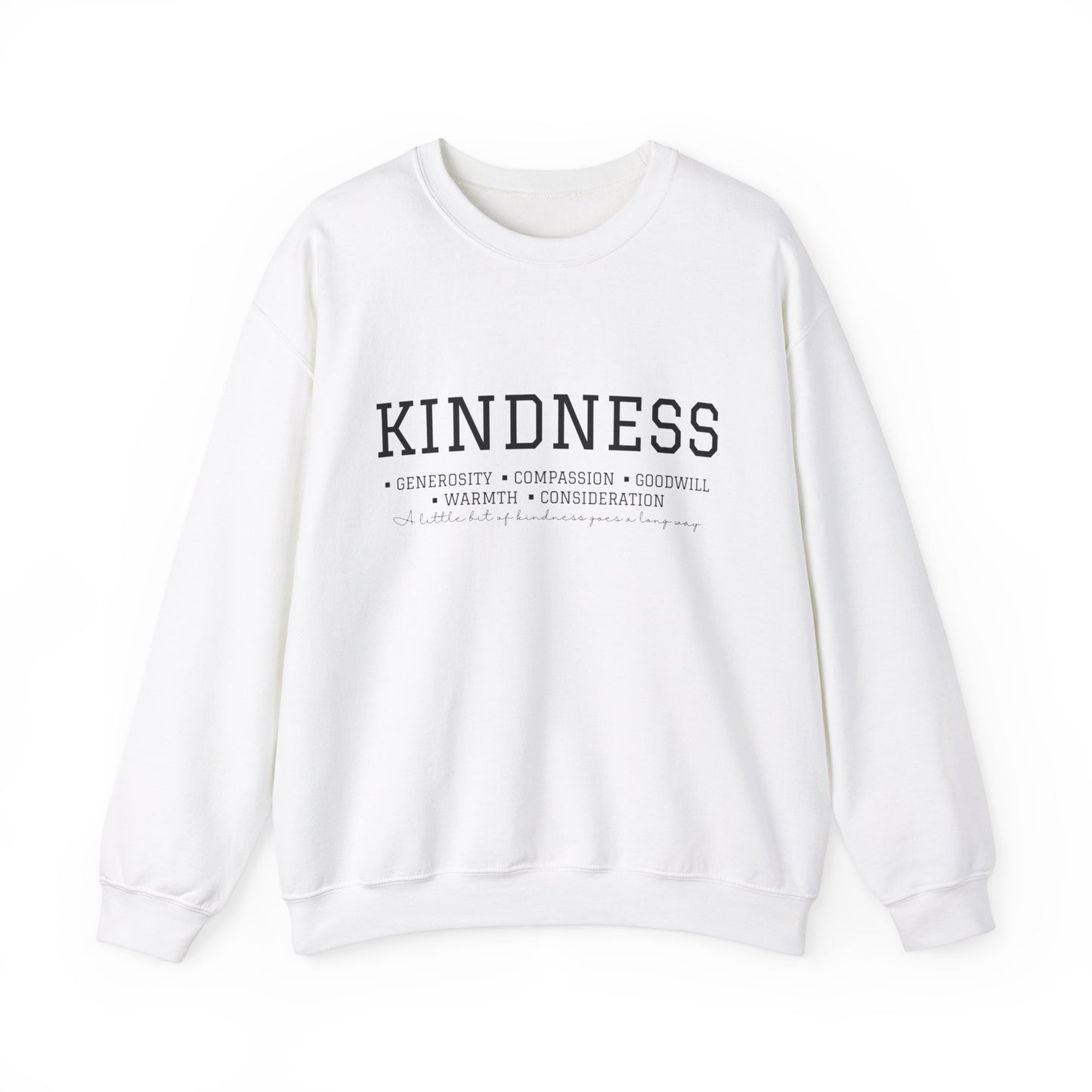 Kindness Sweatshirt