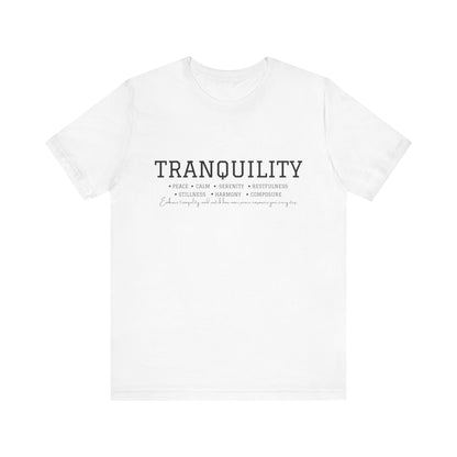 Tranquility Tee T-Shirt