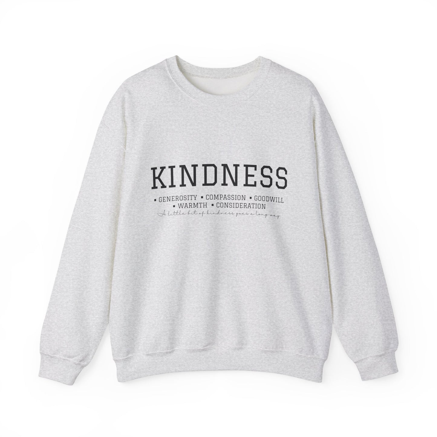 Kindness Sweatshirt